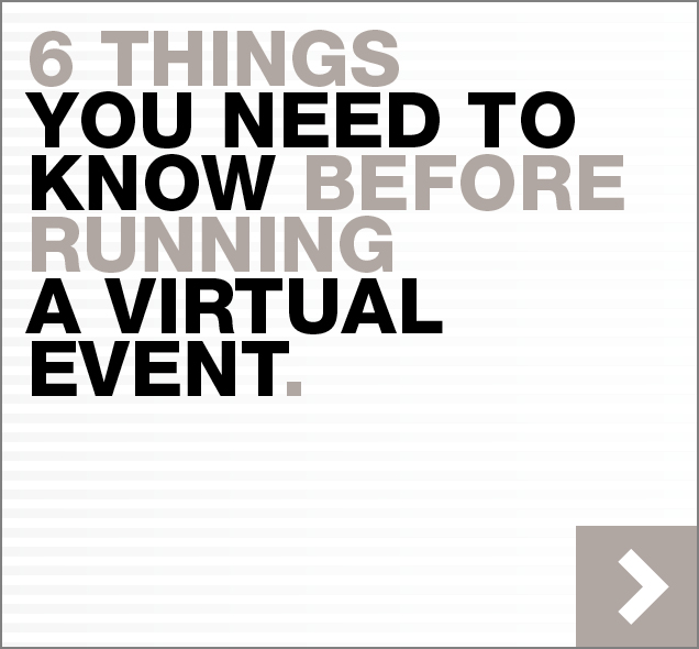 6 things you need to know before running a virtual event
